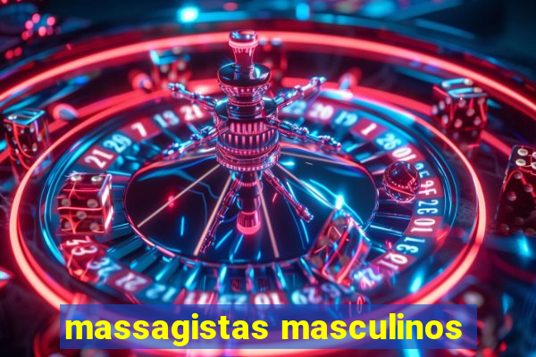 massagistas masculinos